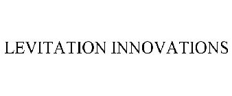 LEVITATION INNOVATIONS