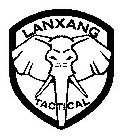 LANXANG TACTICAL