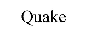 QUAKE