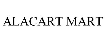 ALACART MART