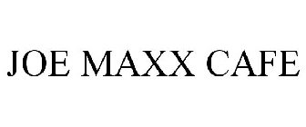 JOE MAXX CAFE