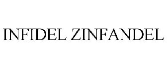 INFIDEL ZINFANDEL