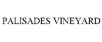 PALISADES VINEYARD