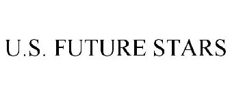 U.S. FUTURE STARS