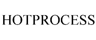 HOTPROCESS