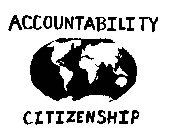 ACCOUNTABILITY CITIZENSHIP