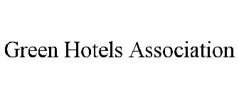 GREEN HOTELS ASSOCIATION