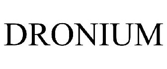 DRONIUM