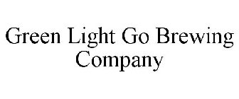 GREEN LIGHT GO BREWING COMPANY