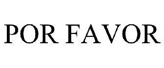 POR FAVOR