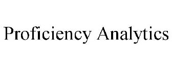 PROFICIENCY ANALYTICS