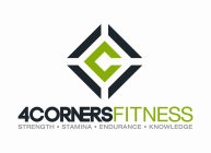 C 4CORNERSFITNESS STRENGTH · STAMINA · ENDURANCE · KNOWLEDGE