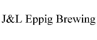 J&L EPPIG BREWING