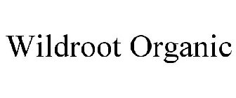 WILDROOT ORGANIC