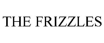 FRIZZLES