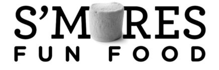 S'MORES FUN FOOD