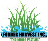 FODDER HARVEST INC. 