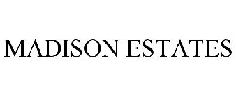 MADISON ESTATES