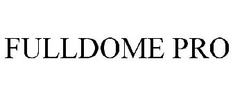 FULLDOME PRO