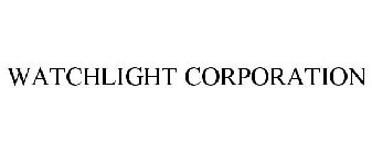 WATCHLIGHT CORPORATION