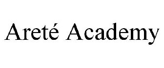 ARETÉ ACADEMY