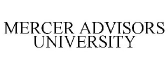 MERCER ADVISORS UNIVERSITY