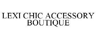 LEXI CHIC ACCESSORY BOUTIQUE