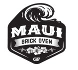 MAUI BRICK OVEN GF