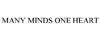 MANY MINDS ONE HEART