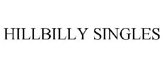 HILLBILLY SINGLES