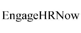 ENGAGEHRNOW