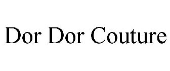 DOR DOR COUTURE