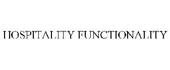 HOSPITALITY FUNCTIONALITY
