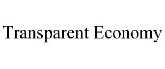 TRANSPARENT ECONOMY