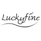 LUCKYFINE