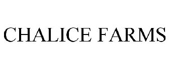 CHALICE FARMS