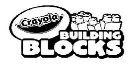 CRAYOLA BUILDING BLOCKS