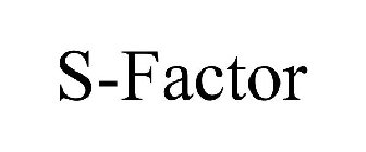 S-FACTOR