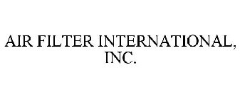 AIR FILTER INTERNATIONAL, INC.