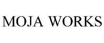 MOJA WORKS