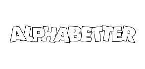 ALPHABETTER
