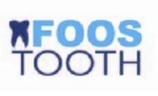 FOOS TOOTH