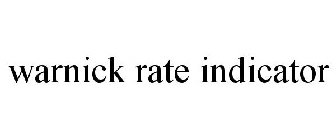 WARNICK RATE INDICATOR