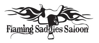 FLAMING SADDLES SALOON