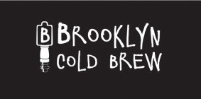 B BROOKLYN COLD BREW