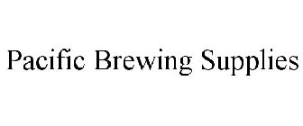 PACIFIC BREWING SUPPLIES