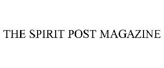 THE SPIRIT POST MAGAZINE