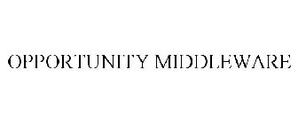 OPPORTUNITY MIDDLEWARE