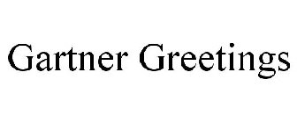 GARTNER GREETINGS