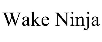 WAKE NINJA